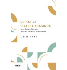 Şeriat ve Siyaset Arasında