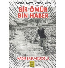Bir Ömür Bin Haber