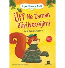 Uçan Sincap Dofi 1 - Üff Ne Zaman Büyüyeceğim?