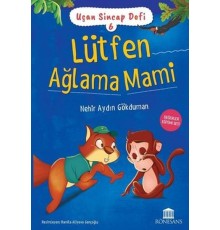 Uçan Sincap Dofi 6 - Lütfen Ağlama Mami