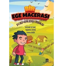 Bir Ege Macerası - Dondurmadaki Parmak