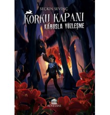 Korku Kapanı – Kabusla Yüzleşme