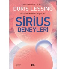 Argos'taki Kanopus Arşivleri - 3 Sirius Deneyleri