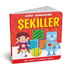İlk Kitabım - Şekiller (Ciltli)