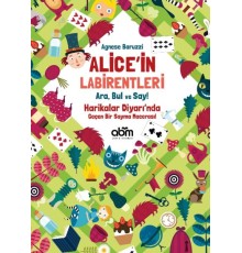 Alice’in Labirentleri - Ara, Bul ve Say! - Agnese Baruzzi