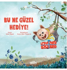 Bu Ne Güzel Hediye
