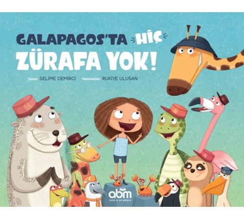 Galapagos'ta Hiç Zürafa Yok! Galapagos'ta Hiç Zürafa Yok!