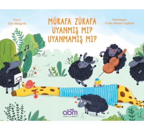 Mürafa Zürafa Uyanmış Mı? Uyanmamış Mı?