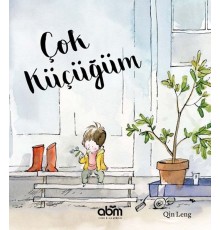 Çok Küçüğüm