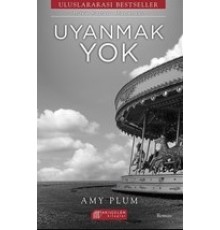 Uyanmak Yok
