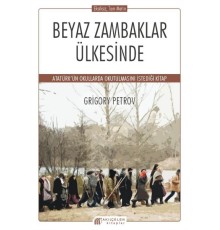 Beyaz Zambaklar Ülkesinde