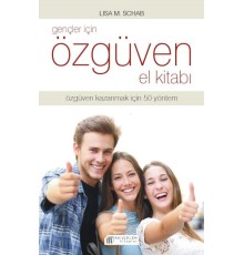 Gençler İçin Özgüven El Kitabı