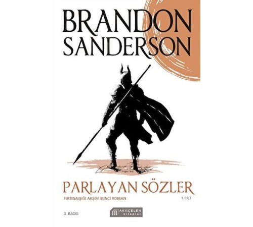 Parlayan Sözler - Fırtınaışığı Arşivi İkinci Roman Cilt 1 Parlayan Sözler - Fırtınaışığı Arşivi İkinci Roman Cilt 1