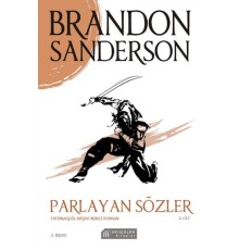 Parlayan Sözler - Fırtınaışığı Arşivi Cilt 2