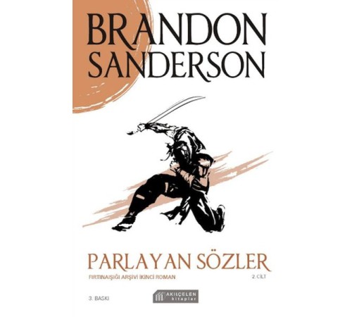Parlayan Sözler - Fırtınaışığı Arşivi Cilt 2