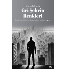Gri Şehrin Renkleri