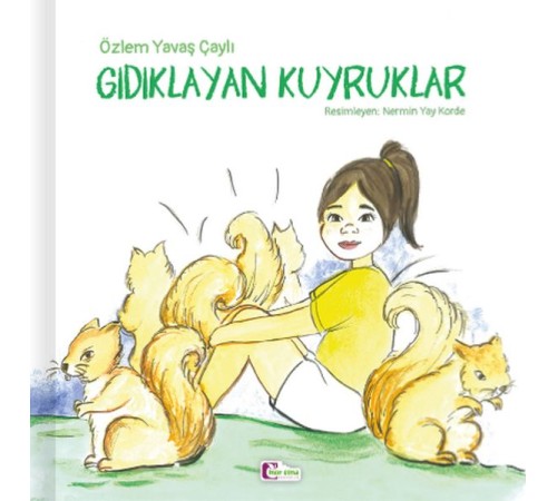 Gıdıklayan Kuyruklar Gıdıklayan Kuyruklar