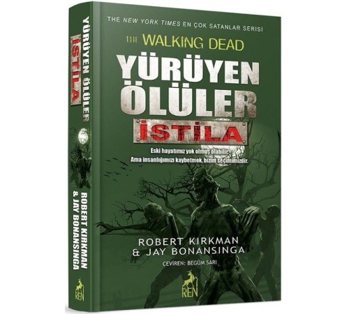 Yürüyen Ölüler - İstila