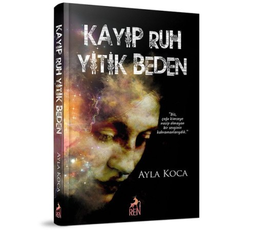 Kayıp Ruh Yitik Beden