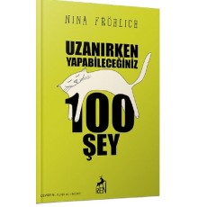 Uzanırken Yapabileceğiniz 100 Şey