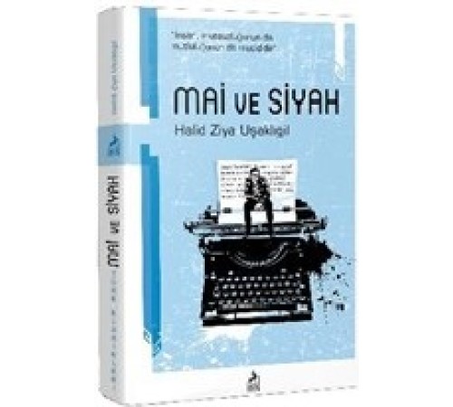 Mai ve Siyah