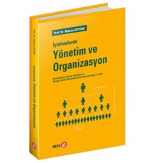 İşletmelerde Yönetim ve Organizasyon