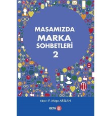 Masamızda Marka Sohbetleri 2