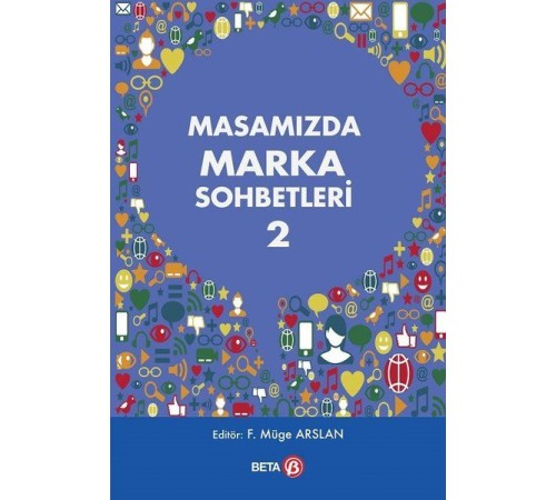 Masamızda Marka Sohbetleri 2 Masamızda Marka Sohbetleri 2