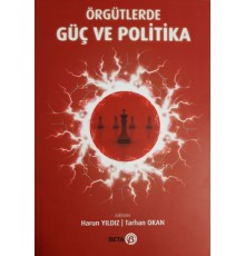 Örgütlerde Güç ve Politika