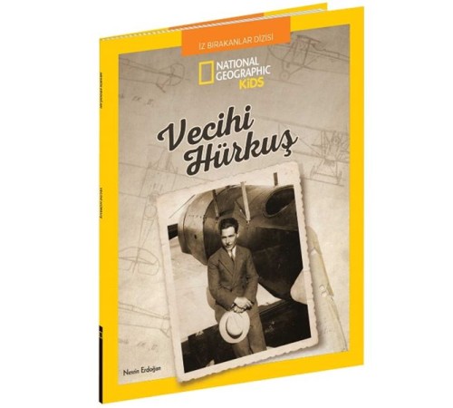 National Geographic Kids - Vecihi Hürkuş