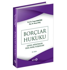 Borçlar Hukuku (Genel Hükümler - Özel Borç İlişkileri)