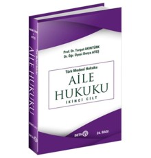 Türk Medeni Hukuku - Aile Hukuku (İkinci Cilt)
