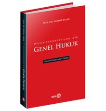 Meslek Yüksekokulları İçin Genel Hukuk