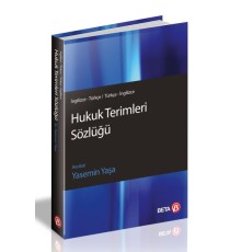 Hukuk Terimleri Sözlüğü (İngilizce-Türkçe / Türkçe-İngilizce)