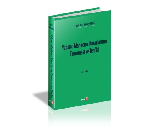 Yabancı Mahkeme Kararlarının Tanınması ve Tenfizi