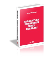 Kabahatler Hukukunun Genel Esasları