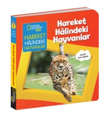 Hareket Halindeki Hayvanlar - İlk Kitaplarım Serisi