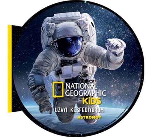 Astronot - Uzayı Keşfediyorum - National Geographic Kids