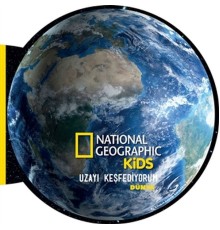 Dünya - Uzayı Keşfediyorum - National Geographic Kids