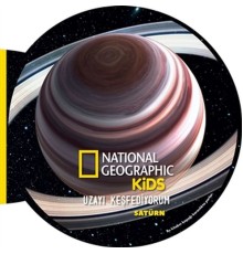 Satürn - Uzayı Keşfediyorum - National Geographic Kids