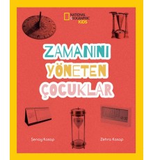 Zamanını Yöneten Çocuklar - National Geographic Kids