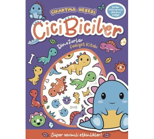 Cicibiciler Dinozorlar Faaliyet Kitabı