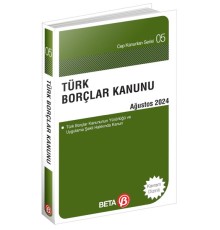 Türk Borçlar Kanunu - Ağustos 2024