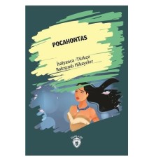 Pocahontas-İtalyanca Türkçe Bakışımlı Hikayeler