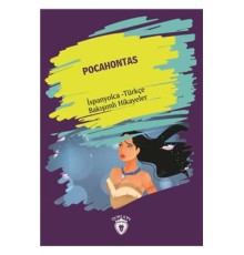 Pocahontas İspanyolca Türkçe Bakışımlı Hikayeler