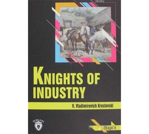 Knights Of Industry Stage 4