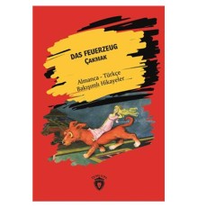 Das Feuerzeug (Çakmak) Almanca Türkçe Bakışımlı Hikayeler
