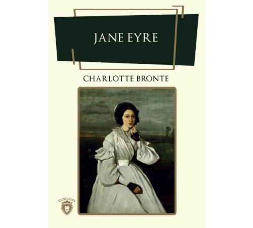 Jane Eyre Jane Eyre