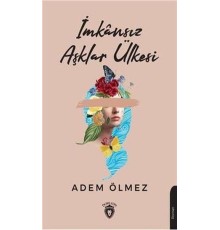 İmkansız Aşklar Ülkesi