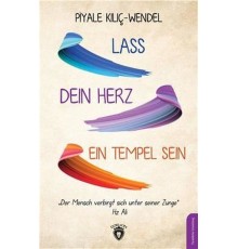 Lass Dein Herz Ein Tempel Sein